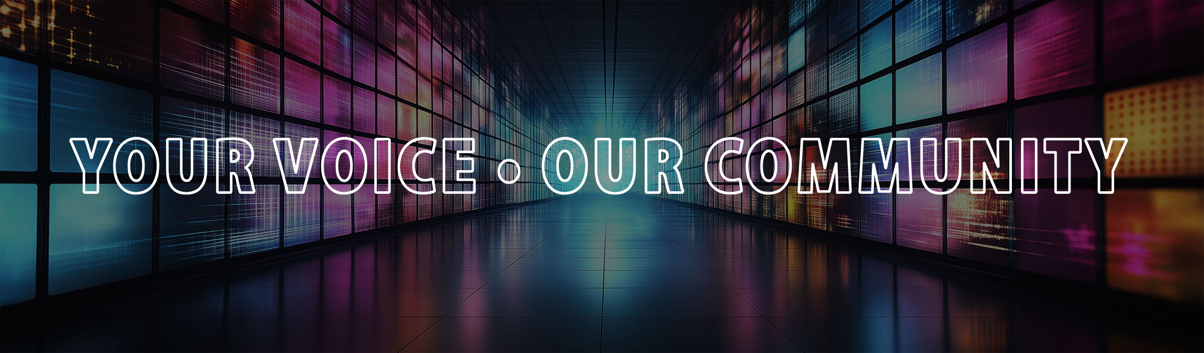 Your Voice Our Community