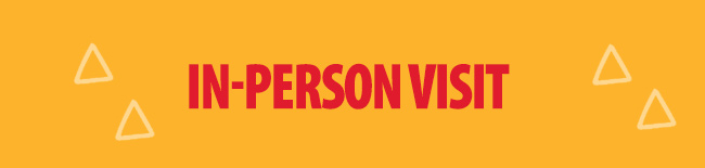 In-Person Visit