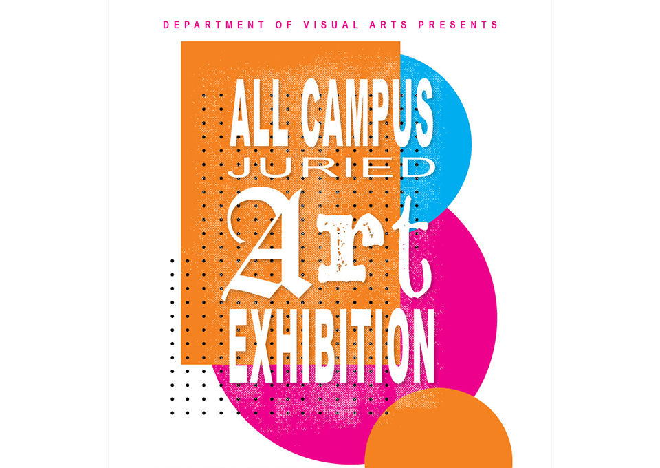 all campus juried art show poster