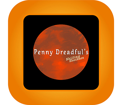 Penny Dreadful’s Shilling Shockers