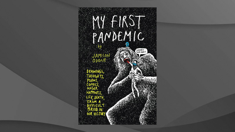 My First Pandemic book cover by Professor Odone