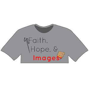 Faith, Hope & Images