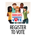 Register to Vote on Bobcats Vote